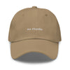 no thanks - Classic hat