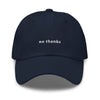no thanks - Classic hat