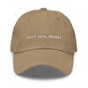 don't care, thanks - Classic hat