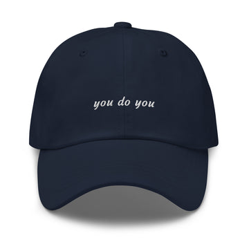 you do you - Classic hat