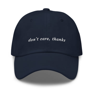 don't care, thanks - Classic hat