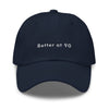 Better at 90 - Classic hat