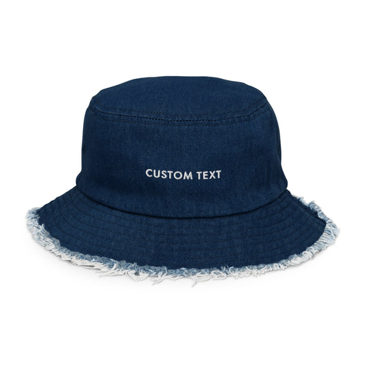 CUSTOM TEXT - Distressed denim bucket hat