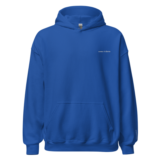 como é óbvio - Unisex Hoodie