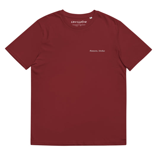 Namaste, bitches - Unisex t-shirt
